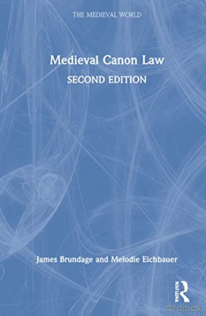 Medieval Canon Law (The Medieval World) - James A. Brundage [KSIĄŻKA]