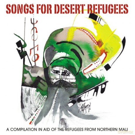 Songs For Desert Refugees [CD]