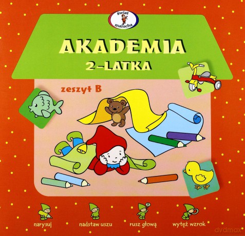Akademia 2-latka (Zeszyt B) [KSIĄŻKA]