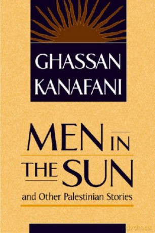 Men in the Sun and Other Palestinian Stories - Ghassan Kanafani [KSIĄŻKA]