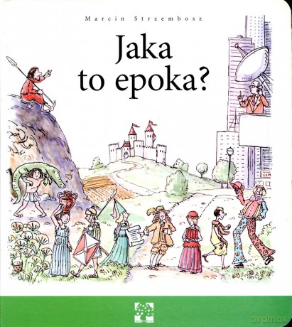 Jaka to epoka [KSIĄŻKA]