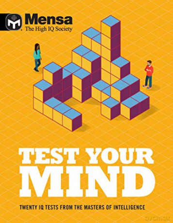 Mensa - Test Your Mind: Twenty IQ Tests From The Masters of Intelligence [KSIĄŻKA]