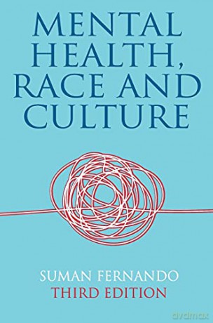 Mental Health, Race and Culture: Third Edition - Suman Fernando [KSIĄŻKA]