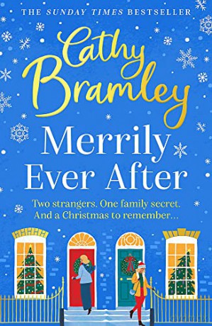 Merrily Ever After: Fall in love with the brand new feel good read from Sunday Times bestselling storyteller Cathy Bramley - Cathy Bramley [KSIĄŻKA]