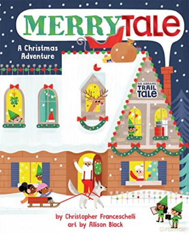 Merrytale (An Abrams Trail Tale): A Christmas Adventure - Christopher Franceschelli [KSIĄŻKA]