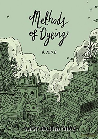 Methods of Dyeing - B. Mure [KSIĄŻKA]