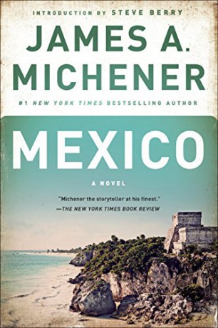 Mexico: A Novel - James A Michener [KSIĄŻKA]