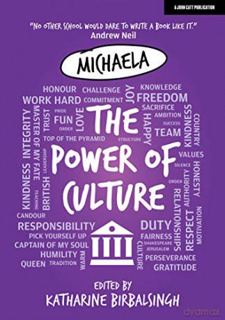 Michaela: The Power of Culture: The Michaela Way - Katharine Birbalsingh [KSIĄŻKA]