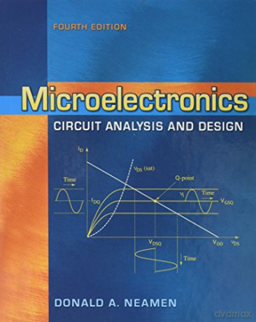 Microelectronic Circuit Analysis and Design, 4th Edition (COLLEGE IE OVERRUNS) - Donald A. Neamen [KSIĄŻKA]