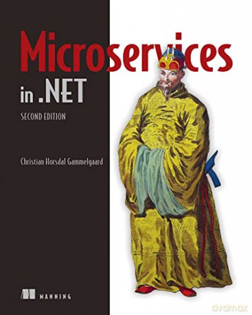 Microservices in .NET - Christian Gammelgaard [KSIĄŻKA]