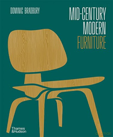 Mid-Century Modern Furniture - Dominic Bradbury [KSIĄŻKA]