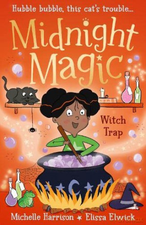 Midnight Magic: Witch Trap: 3 (Midnight Magic, 3) - Michelle Harrison [KSIĄŻKA]