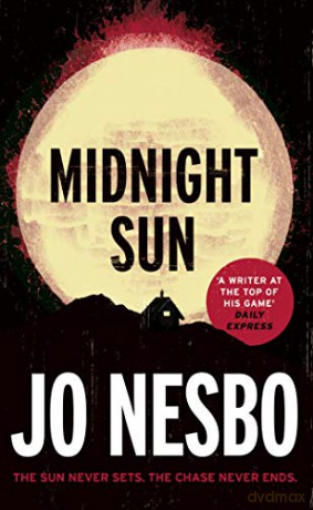 Midnight Sun: Discover the novel that inspired addictive new film The Hanging Sun - Jo Nesbo [KSIĄŻKA]