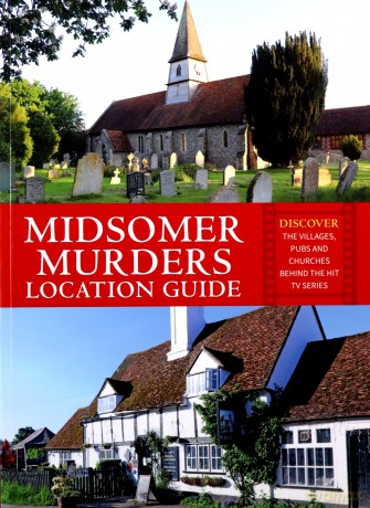 Midsomer Murders Location Guide: Discover the villages, pubs and churches behind the hit TV series - Frank Hopkinson [KSIĄŻKA]
