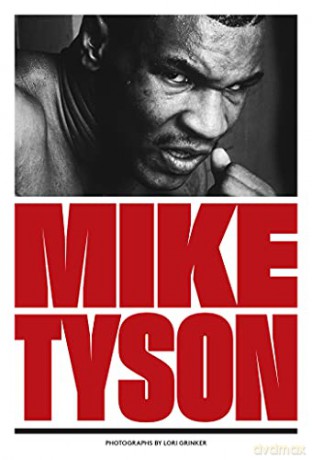 Mike Tyson: 1981-1991 - Lori Grinker [KSIĄŻKA]
