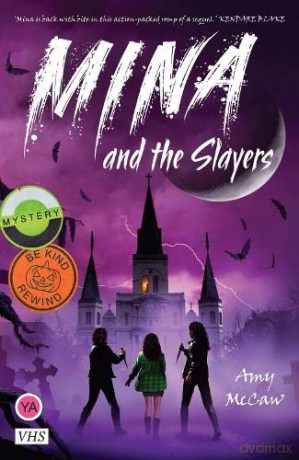 Mina and the Slayers - Amy McCaw [KSIĄŻKA]