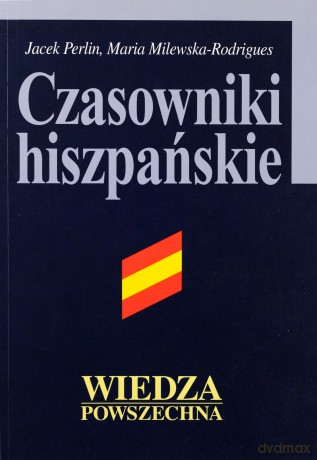 Czasowniki Hiszpańskie [KSIĄŻKA]