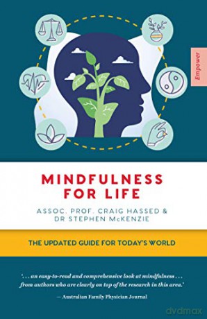 Mindfulness for Life: The Updated Guide for Today's World (Empower) - Craig Hassed [KSIĄŻKA]