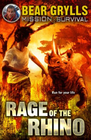 Mission Survival 7: Rage of the Rhino - Bear Grylls [KSIĄŻKA]