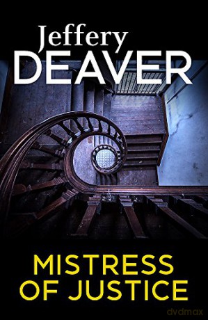 Mistress of Justice - Jeffery Deaver [KSIĄŻKA]