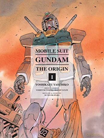 Mobile Suit Gundam: The Origin 1: Activation: 01 - Yoshikazu Yasuhiko [KSIĄŻKA]
