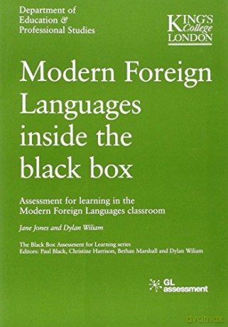 Modern Foreign Languages Inside the Black Box: Assessment - jane Jones [KSIĄŻKA]