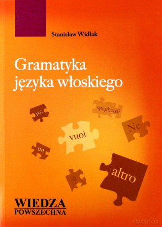 Gramatyka Języka Włoskiego [KSIĄŻKA]
