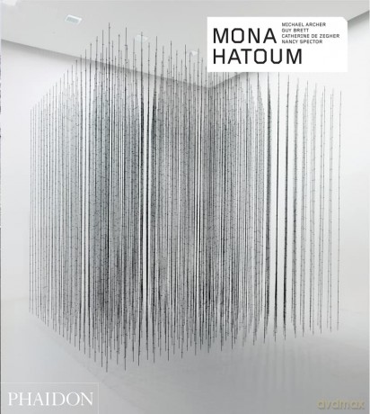 Mona Hatoum - Revised and Expanded Edition (Phaidon Contemporary Artists Series) - Nancy Spector [KSIĄŻKA]