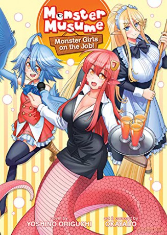 Monster Musume The Novel - Monster Girls on the Job! (Light Novel) (Monster Musume (Light Novel)) - Origuchi [KSIĄŻKA]