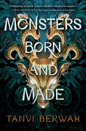 Monsters Born and Made - Tanvi Berwah [KSIĄŻKA]