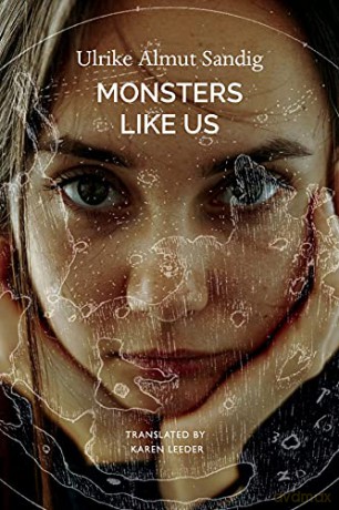 Monsters Like Us (The German List) - Ulrike Almut Sandig [KSIĄŻKA]