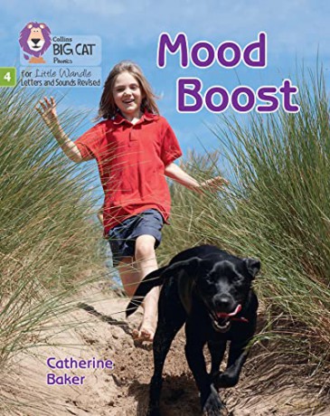 Mood Boost: Phase 4 Set 2 Stretch and challenge (Big Cat Phonics for Little Wandle Letters and Sounds Revised) - Catherine Baker [KSIĄŻKA]