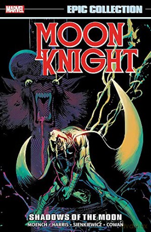 Moon Knight Epic Collection: Shadows Of The Moon (Moon Knight Epic Collection, 2) - Doug Moench [KSIĄŻKA]