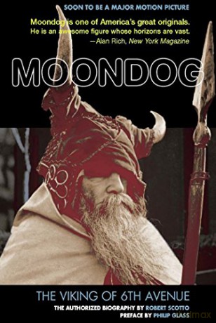 Moondog: The Viking of 6th Avenue - Robert Scotto [KSIĄŻKA]