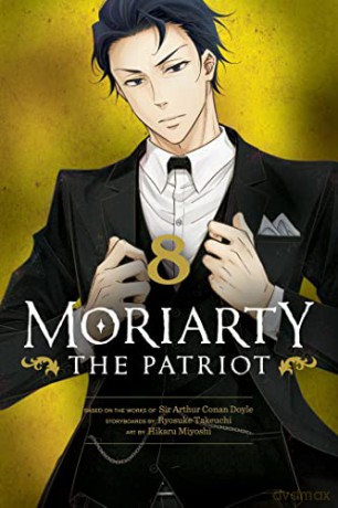 Moriarty the Patriot, Vol. 8: Volume 8 - Ryosuke Takeuchi [KSIĄŻKA]