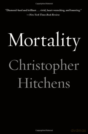 Mortality - Christopher Hitchens [KSIĄŻKA]