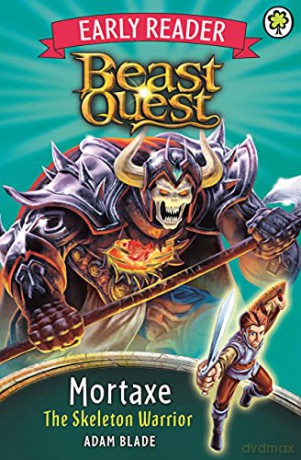 Mortaxe the Skeleton Warrior (Beast Quest Early Reader) - Adam Blade [KSIĄŻKA]
