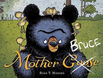 Mother Bruce: 1 - Ryan T. Higgins [KSIĄŻKA]