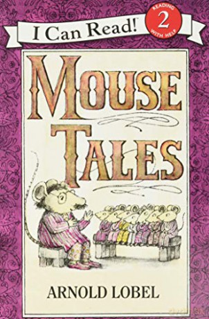 Mouse Tales (An I Can Read Book) - Arnold Lobel [KSIĄŻKA]