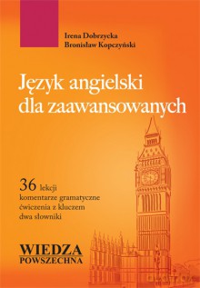Język Angielski Dla Zaawansowanych [KSIĄŻKA]