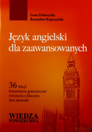 Język Angielski Dla Zaawansowanych [KSIĄŻKA]