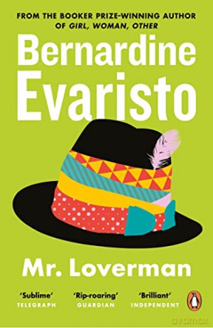 Mr Loverman: From the Booker prize-winning author of Girl, Woman, Other - Bernardine Evaristo [KSIĄŻKA]