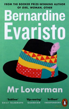 Mr Loverman: From the Booker prize-winning author of Girl, Woman, Other - Bernardine Evaristo [KSIĄŻKA]