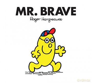 Mr. Brave: The Brilliantly Funny Classic Children's illustrated Series (Mr. Men Classic Library) - Roger Hargreaves [KSIĄŻKA]