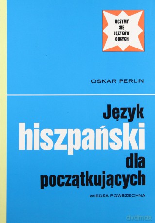 Język Hiszpański Dla Początkujących [KSIĄŻKA]