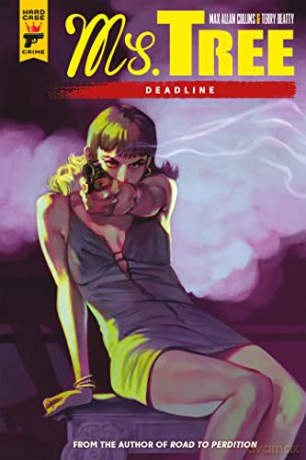 Ms. Tree: Deadline - Max Allan Collins [KSIĄŻKA]