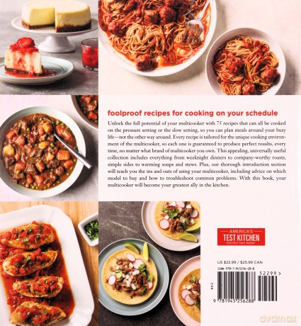 Multicooker Perfection: Cook Cook It Fast or Cook It Slow-You Decide - America's Test Kitchen [KSIĄŻKA]
