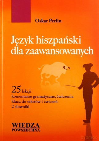 Język Hiszpański Dla Zaawansowanych [KSIĄŻKA]