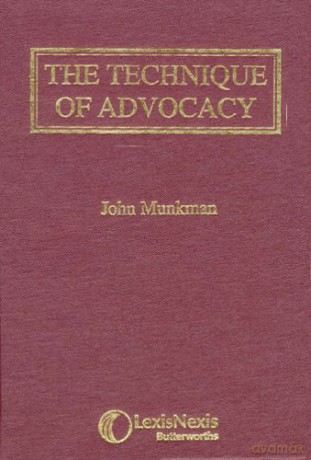 Munkman: The Technique of Advocacy - John Munkman [KSIĄŻKA]