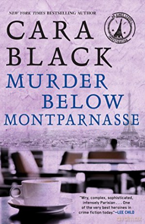 Murder Below Montparnasse: 13 (Aimée Leduc Investigation) - Cara Black [KSIĄŻKA]